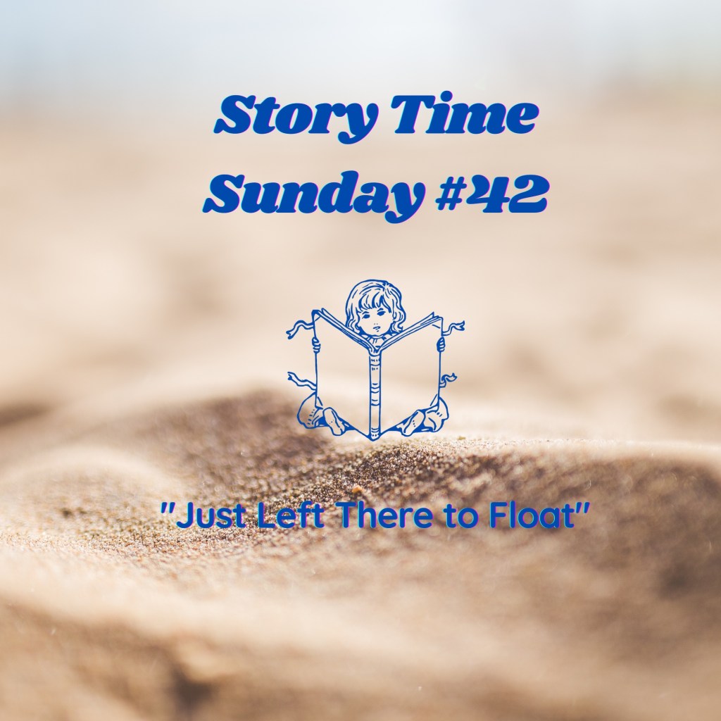 Just Left There to&nbsp;Float