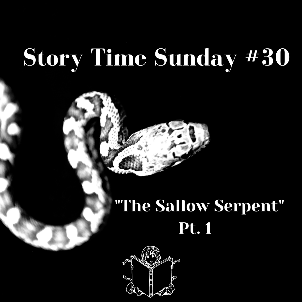 Story Time Sunday&nbsp;#30