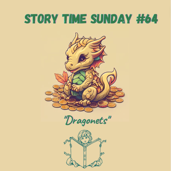 Story Time Sunday&nbsp;#64