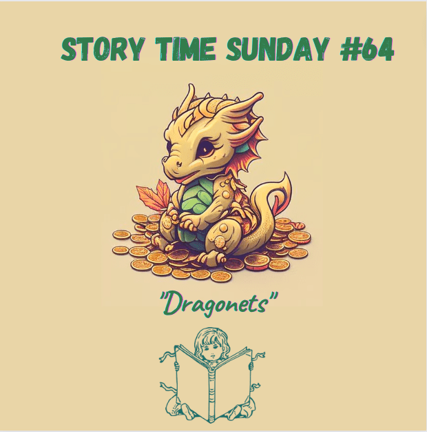 Story Time Sunday&nbsp;#64